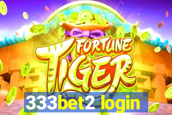 333bet2 login
